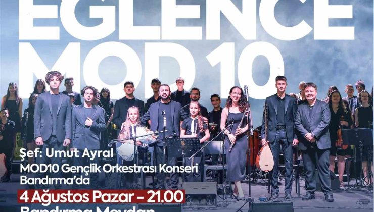 MOD10 gençlik konserleri başlıyor