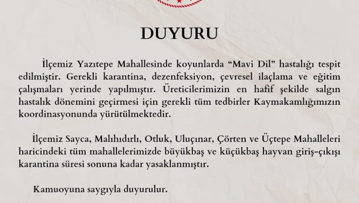 Adana’da bir mahalleye ‘mavi dil’ karantinası