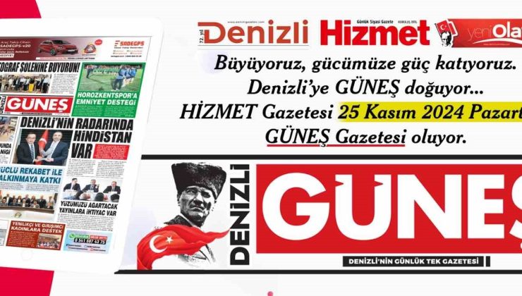 Denizli’ye Güneş doğuyor