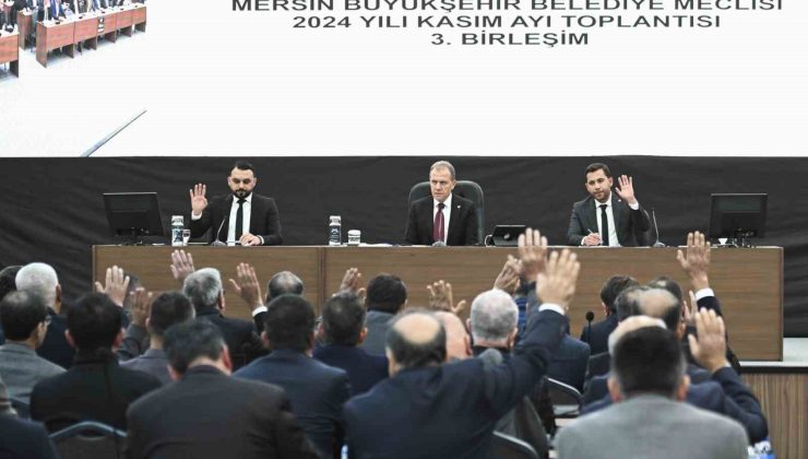 Mersin Büyükşehir Belediyesinin 2025 yılı bütçesi 27 milyar 500 milyon lira oldu