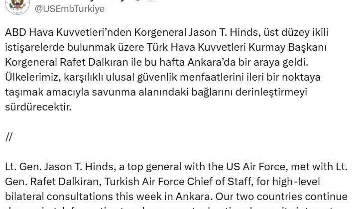 Türk Hava Kuvvetleri Kurmay Başkanı Korgeneral Dalkıran ile ABD’li Korgeneral Hinds bir araya geldi