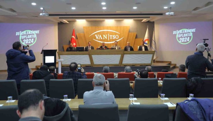 Van TSO 2024 yılı faaliyet raporunu açıkladı